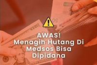 Hati-hati! Memviralkan Orang Berutang Bisa Dipidana, Ini Ancaman Hukumnya (Gambar Istimewa)